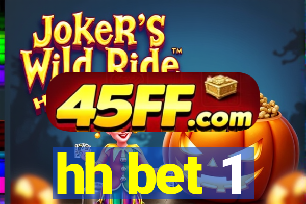 hh bet 1